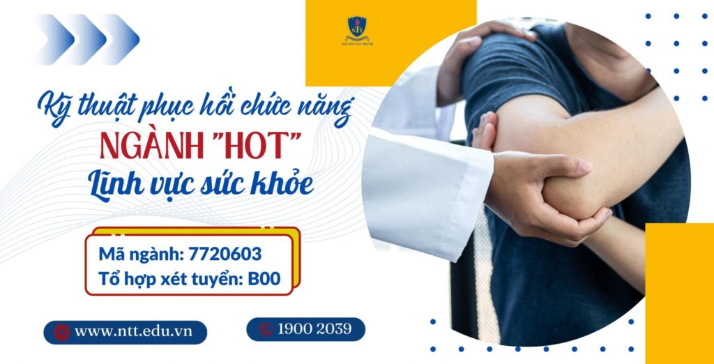 Kỹ thuật Phục hồi chức năng – Ngành “hot” khối ngành sức khỏe