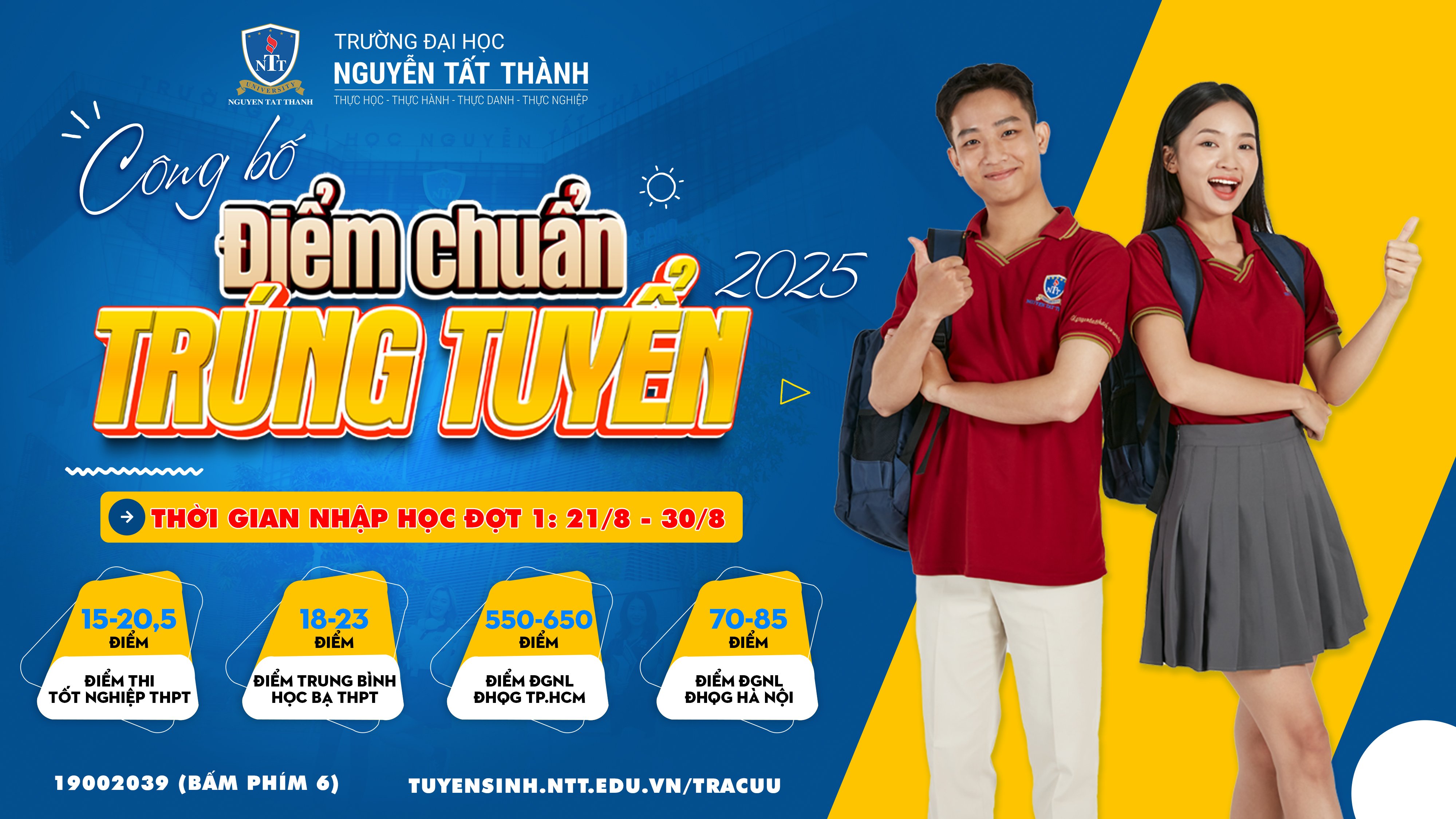 TRƯỜNG ĐH NGUYỄN TẤT THÀNH CÔNG BỐ ĐIỂM TRÚNG TUYỂN ĐẠI HỌC NĂM 2025