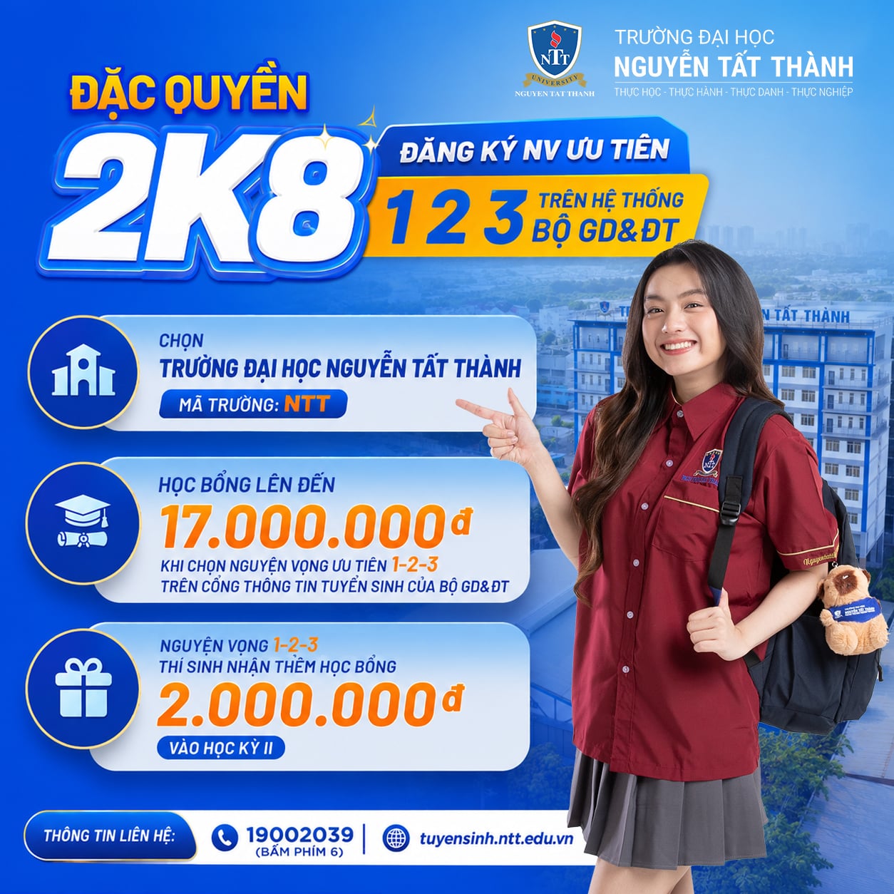 ĐẶC QUYỀN 2K8 CHỌN NTT LÀM NV 1, 2, 3 TRÊN HỆ THỐNG BỘ GD&ĐT NHẬN NGAY HỌC BỔNG KHỦNG!