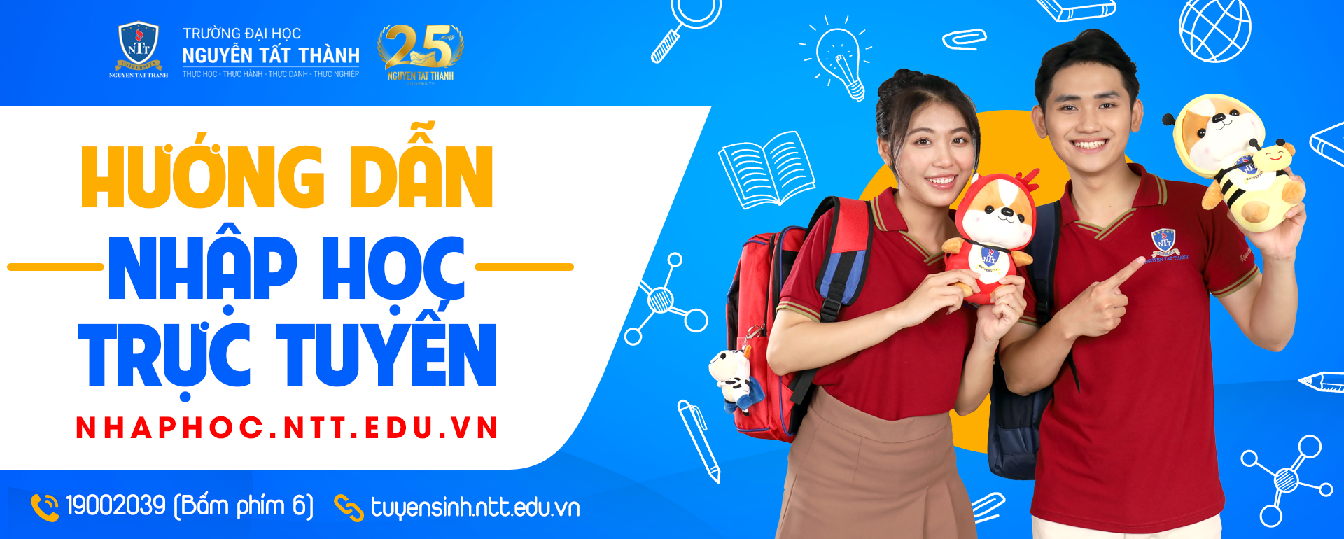 https://tuyensinh.ntt.edu.vn/upload/banner/nhap-hoc-truc-tuyen.jpg