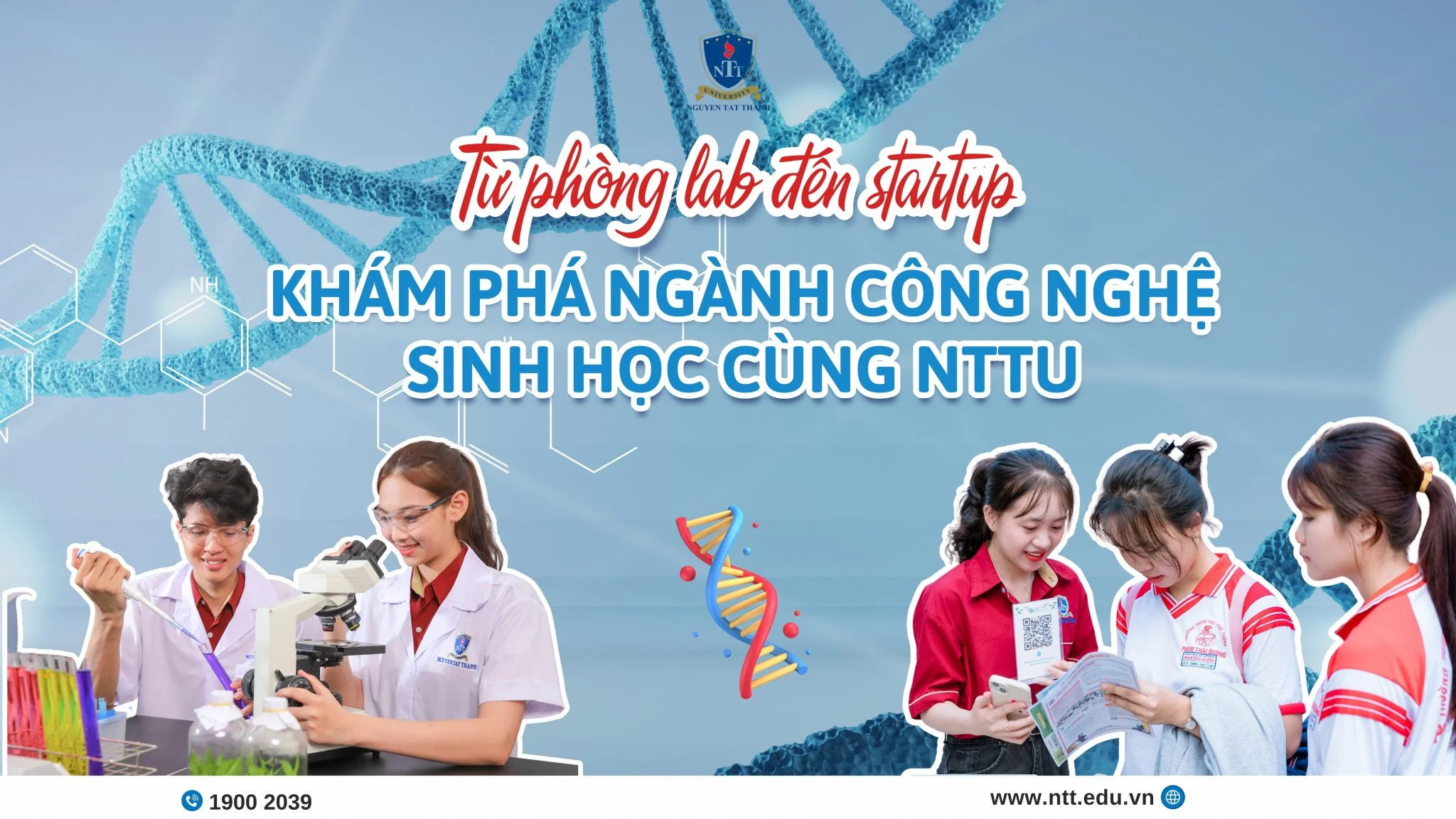 Từ phòng lab đến startup – Khám phá ngành Công nghệ Sinh học cùng NTTU