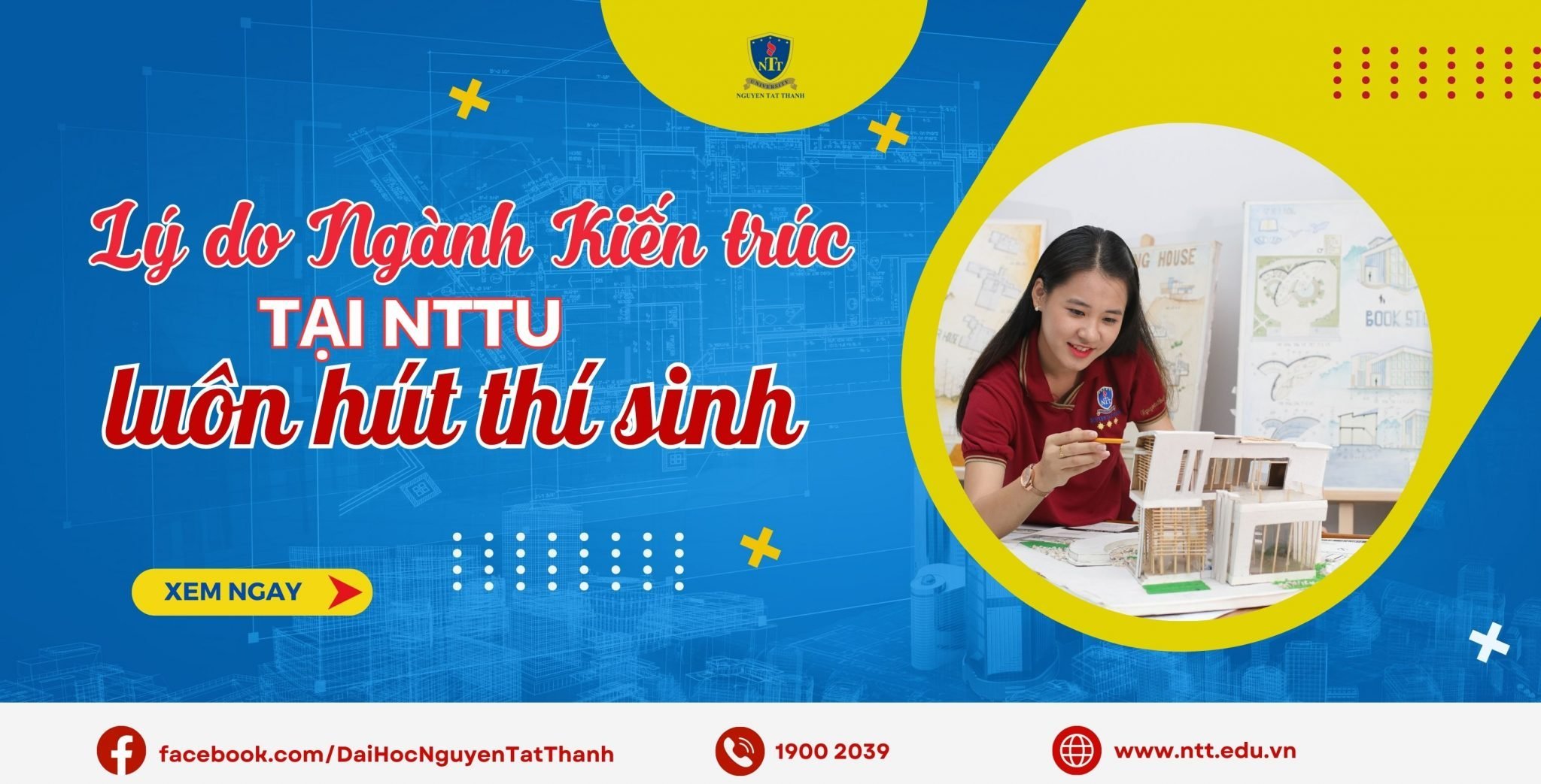 Vì sao Ngành Kiến trúc tại NTTU luôn là lựa chọn hàng đầu của những sinh viên đam mê sáng tạo?