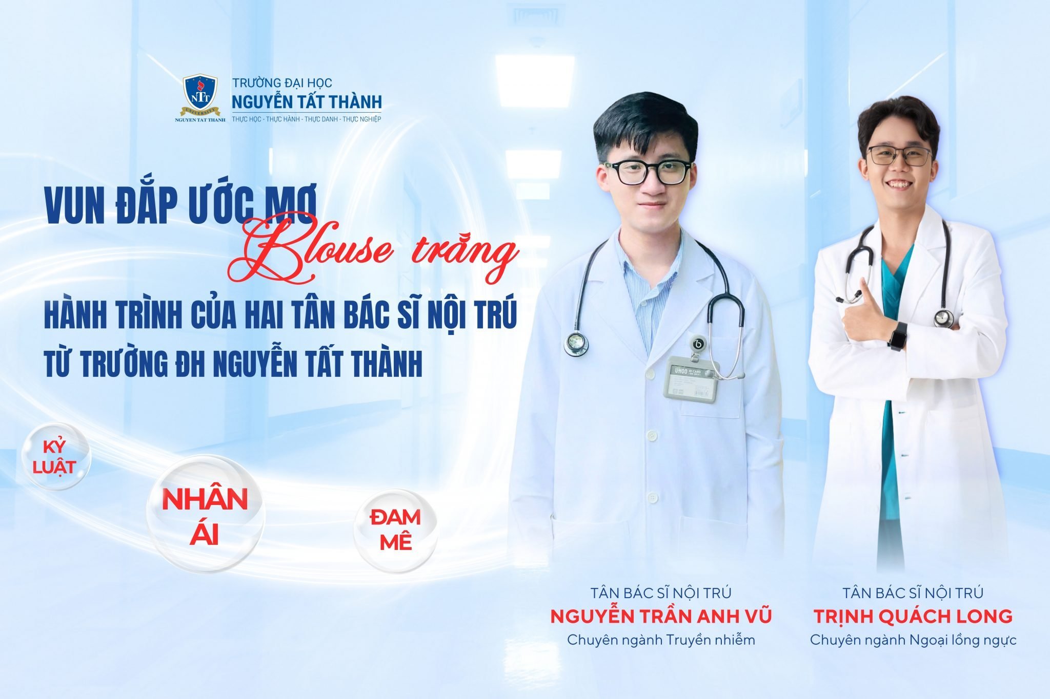 Vun đắp ước mơ blouse trắng: Hành trình của hai tân bác sĩ nội trú từ Trường Đại học Nguyễn Tất Thành